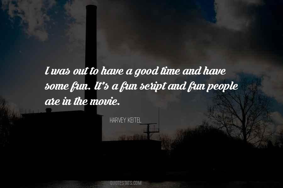 Fun People Quotes #494485