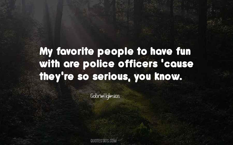 Fun People Quotes #57811