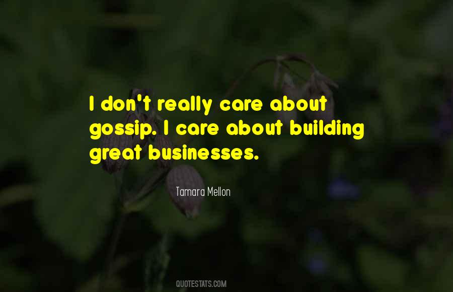 Quotes About Building Businesses #256262