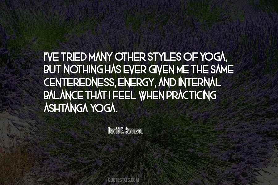Quotes About Practicing Yoga #255113