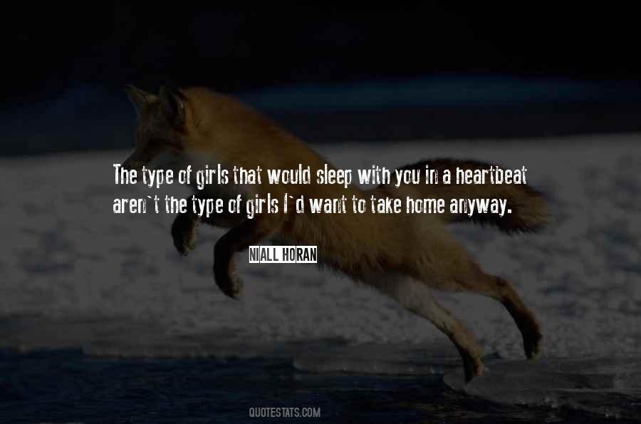 Quotes About Type Of Girl #1282610