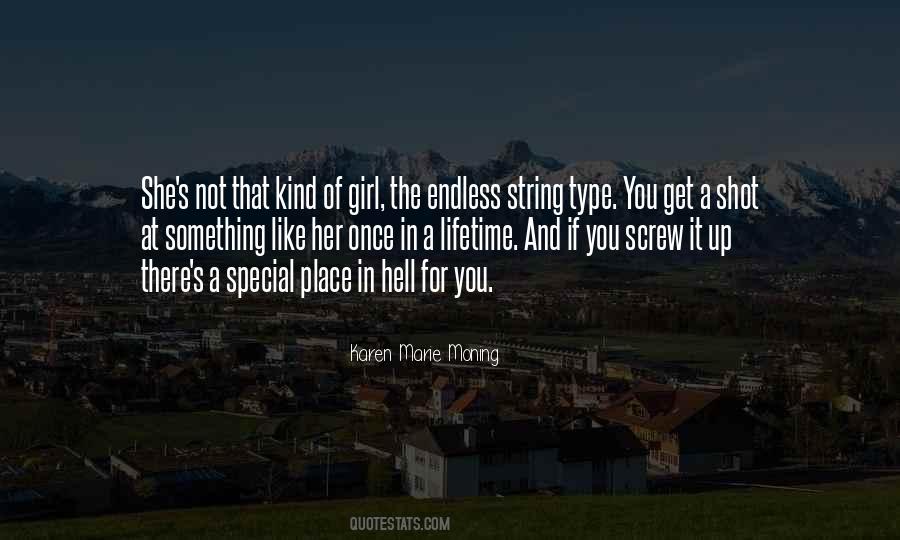 Quotes About Type Of Girl #1653214