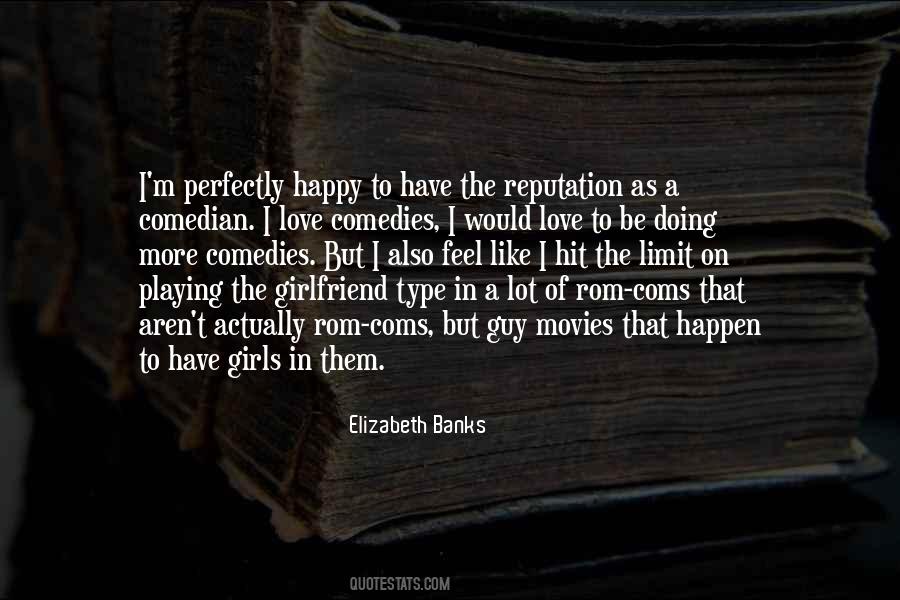 Quotes About Type Of Girl #1786044