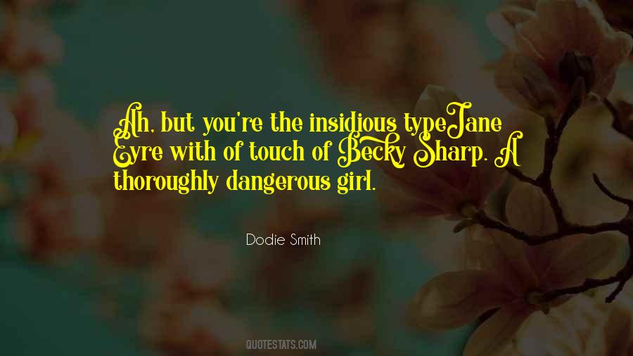 Quotes About Type Of Girl #81379