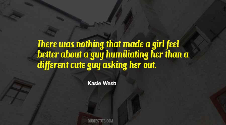 Quotes About Asking A Girl Out #1430680