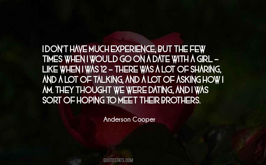 Quotes About Asking A Girl Out #978257