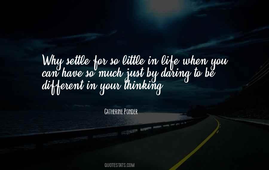 Quotes About Daring To Be Different #105253