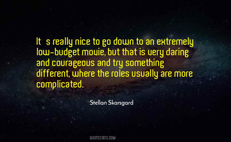 Quotes About Daring To Be Different #270500