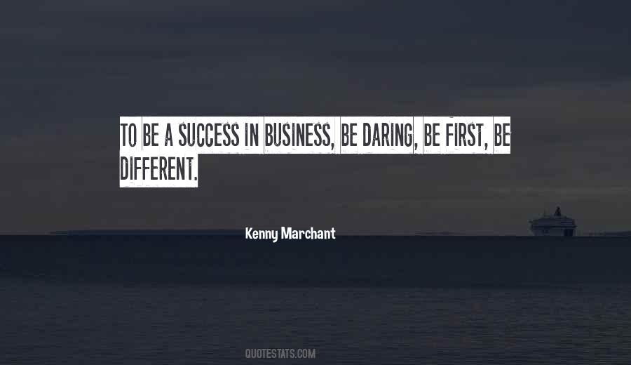 Quotes About Daring To Be Different #666579