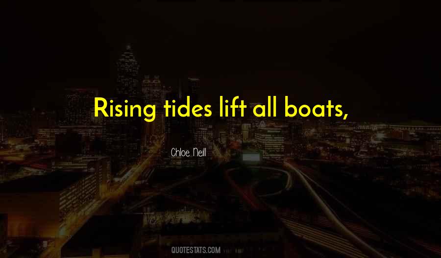 Quotes About Rising Tides #516537