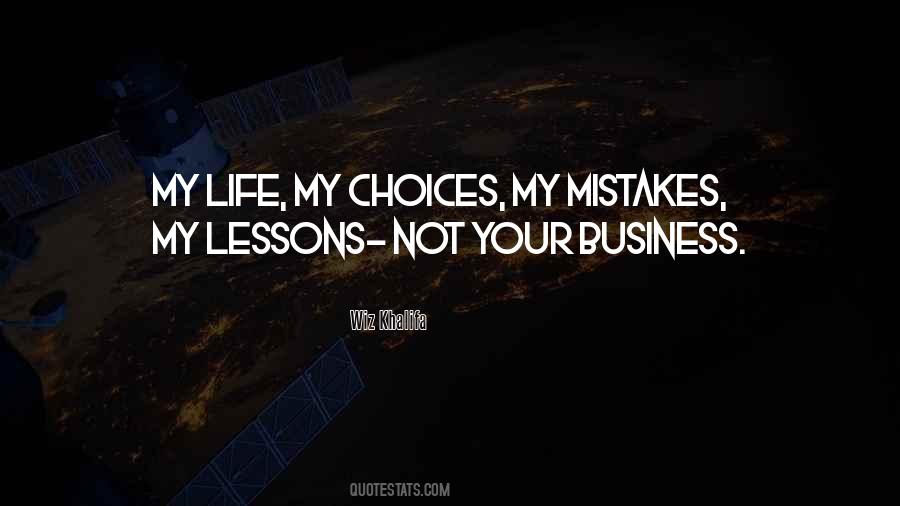 Quotes About Life Choices #48936