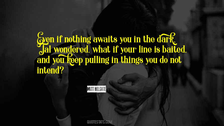 Until The Wheels Fall Off Quotes #1383342