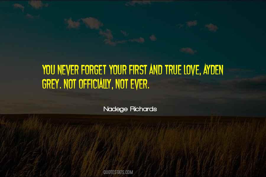 Quotes About Forget Your Love #459386