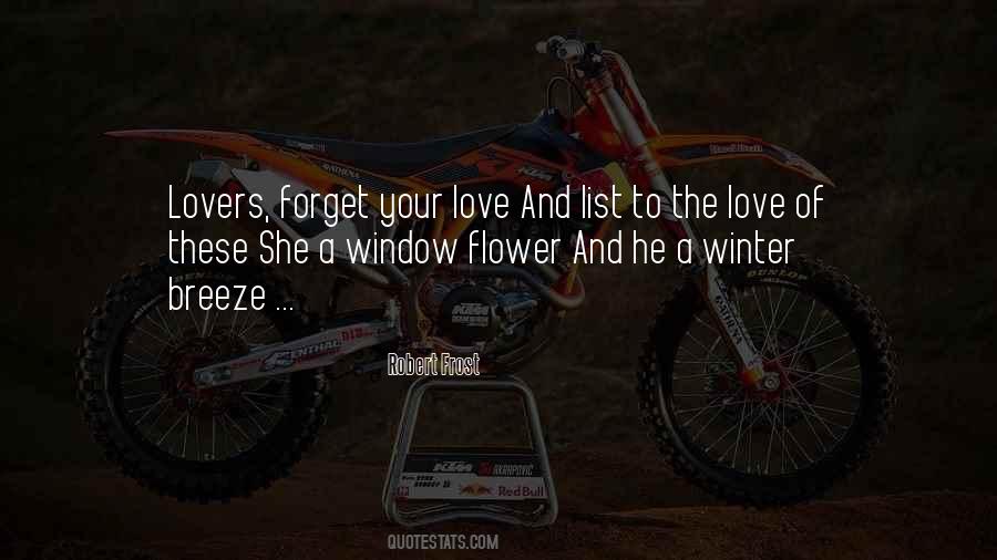 Quotes About Forget Your Love #695741