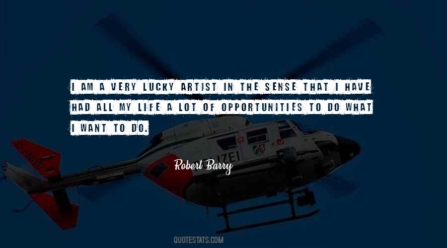 Quotes About Opportunities In Life #174474