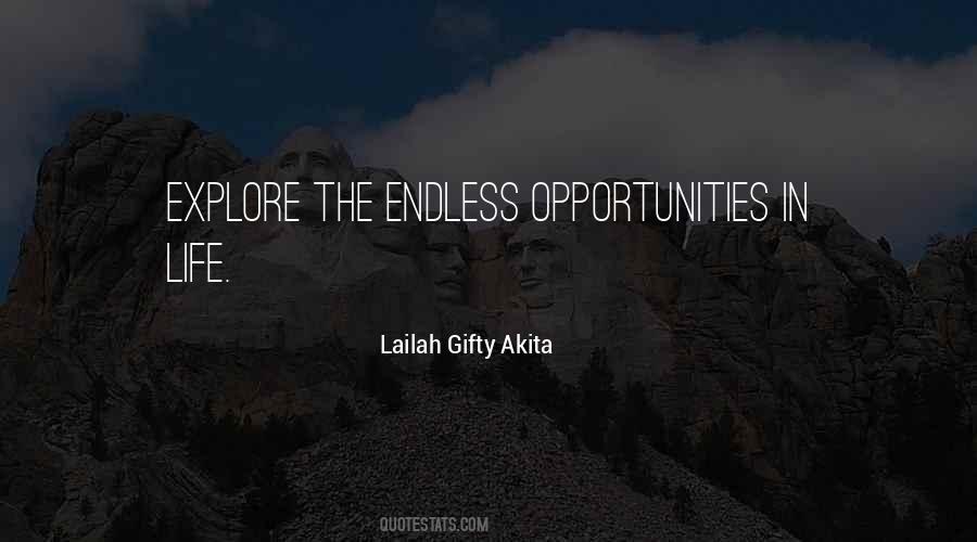 Quotes About Opportunities In Life #1814816