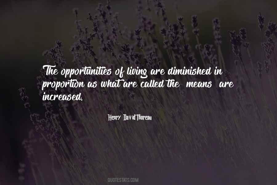 Quotes About Opportunities In Life #389790