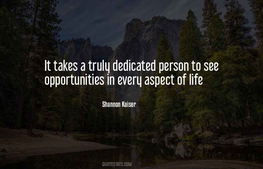 Quotes About Opportunities In Life #84302
