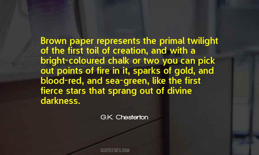 Fire First Quotes #137527