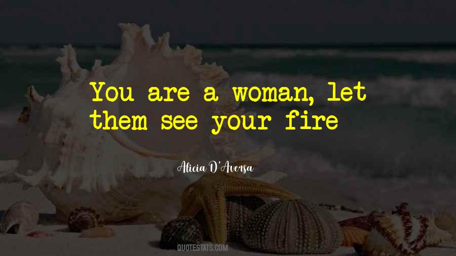 Fire First Quotes #158253