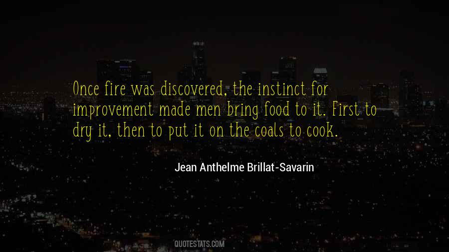 Fire First Quotes #647675