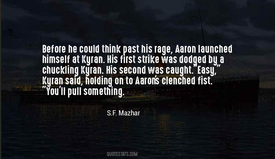 Fire First Quotes #661430