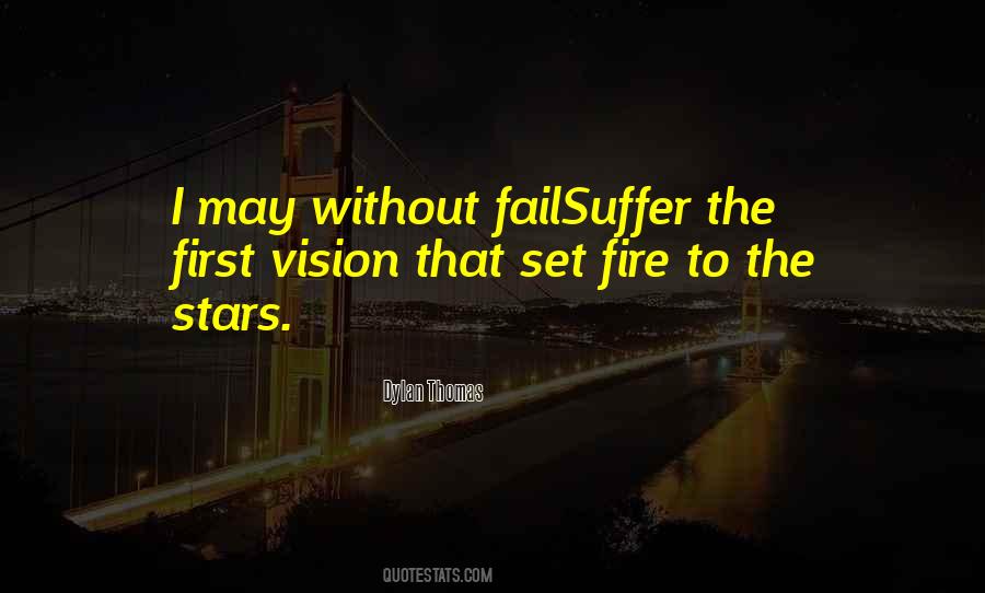 Fire First Quotes #908967