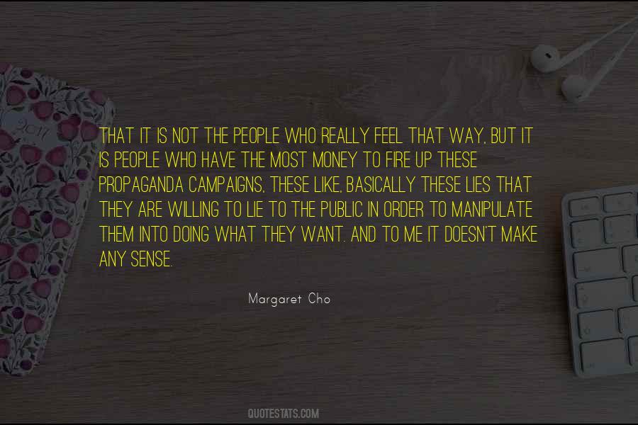 Quotes About People Who Manipulate #450064