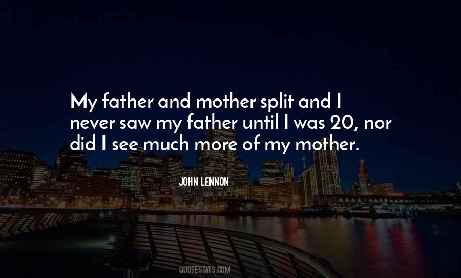 Quotes About Splits #454896 Quotes About Splits #454896