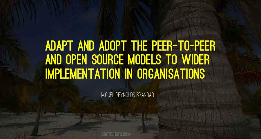 Quotes About Open Source #1156345