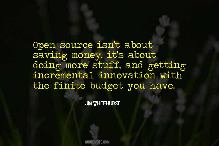 Quotes About Open Source #1271975