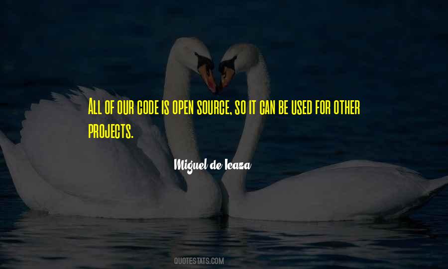 Quotes About Open Source #1779423