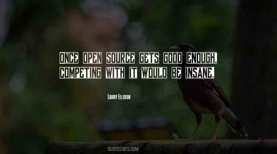 Quotes About Open Source #601218