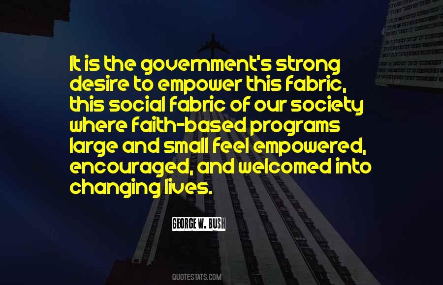 Fabric Of Society Quotes #1632770