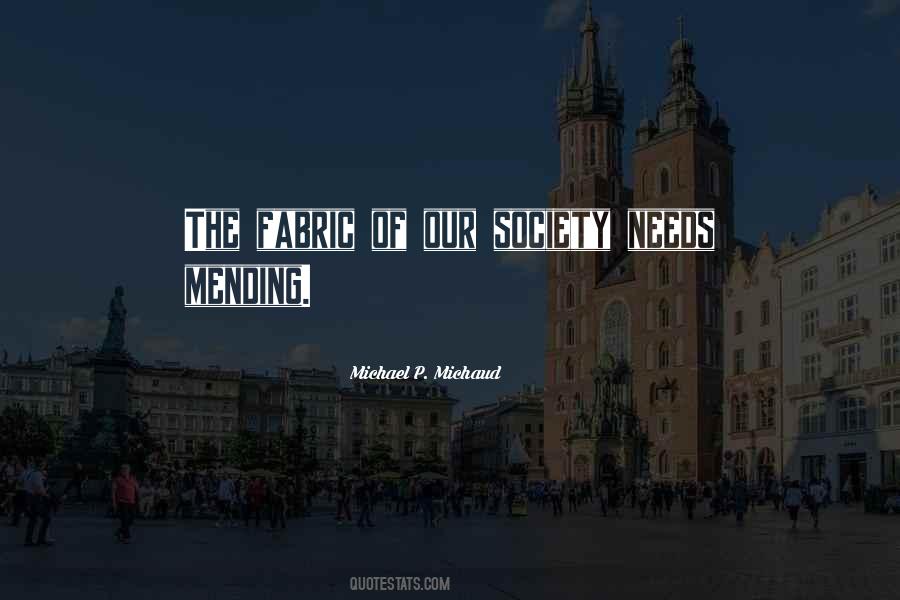 Fabric Of Society Quotes #231669