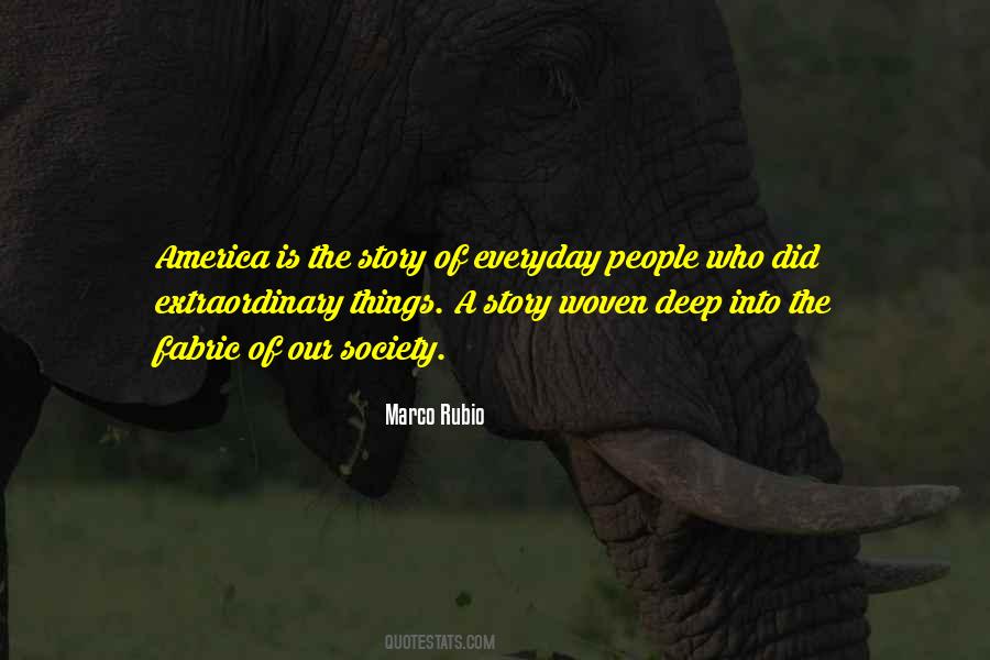 Fabric Of Society Quotes #907562