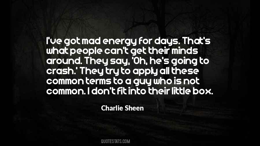 Quotes About People's Energy #684537