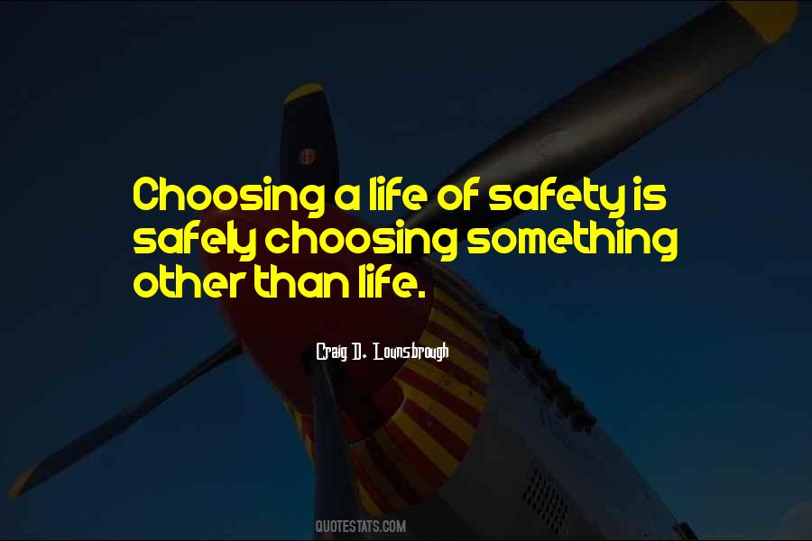 Quotes About Choosing #1851100