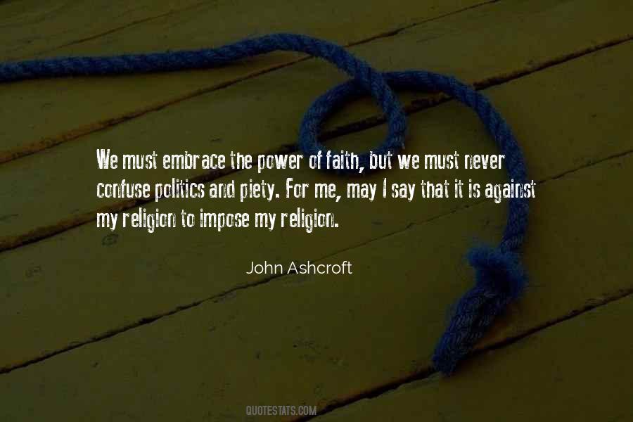 Power Of Faith Quotes #1331747