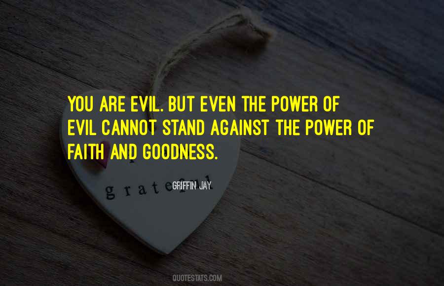 Power Of Faith Quotes #692980