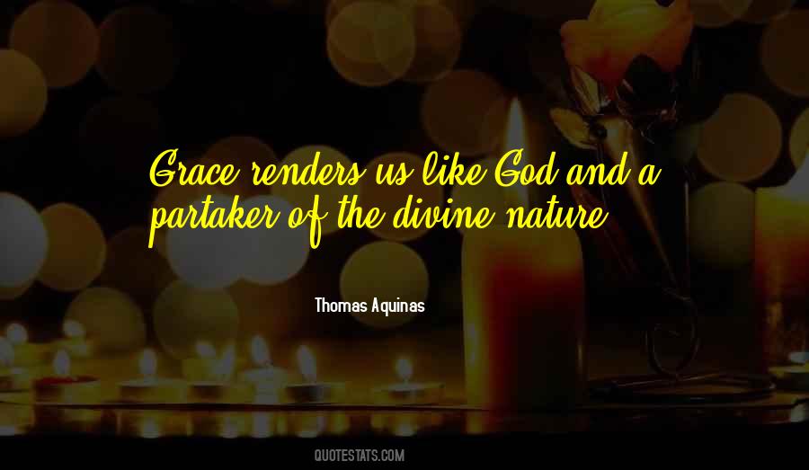 Partaker Of The Divine Quotes #1195865