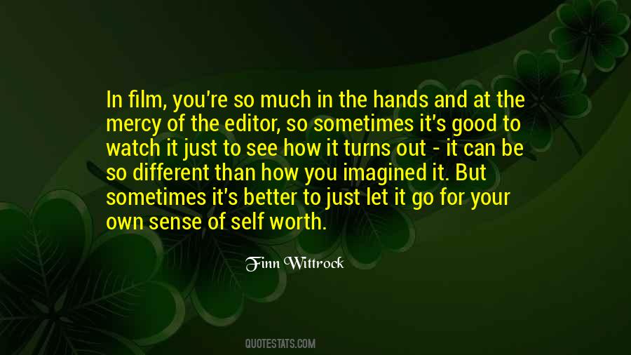 Out Of Your Hands Quotes #1542434