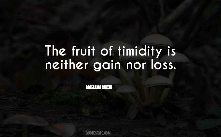Quotes About Timidity #1210064