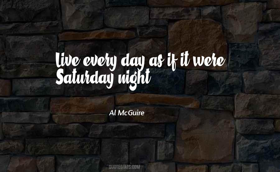Live Every Day Quotes #20814