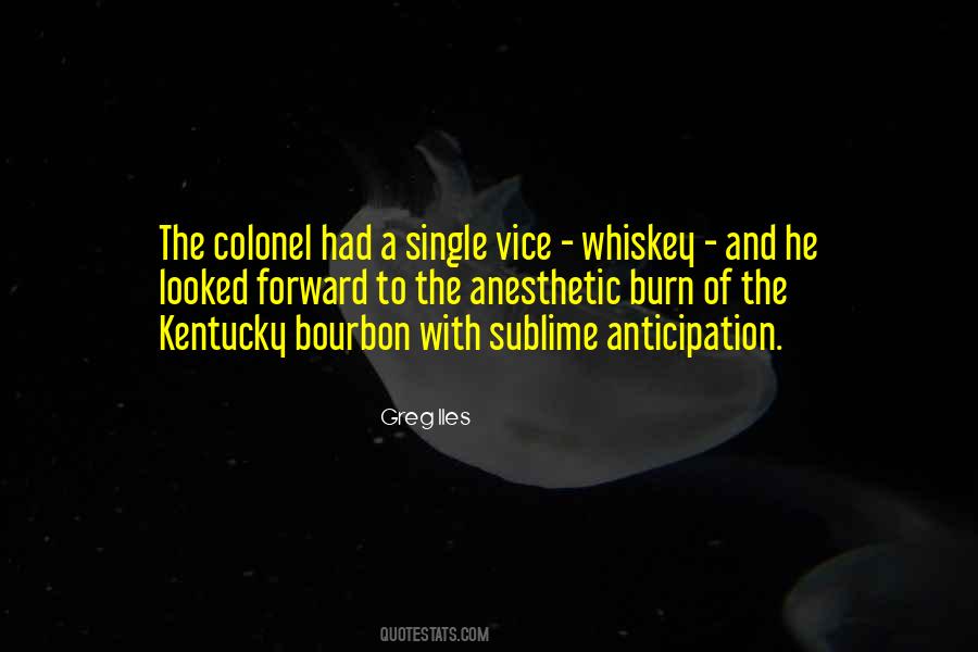 Quotes About Bourbon #1081804