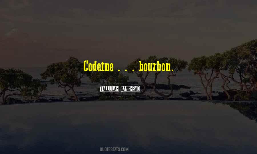 Quotes About Bourbon #1453758