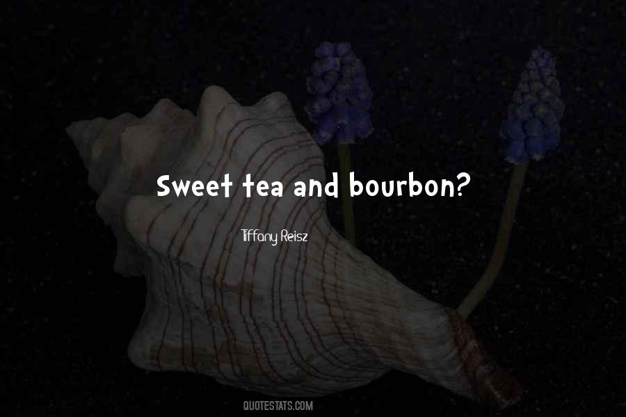 Quotes About Bourbon #148685