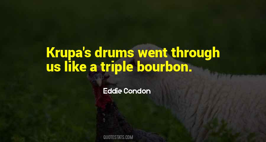 Quotes About Bourbon #311100