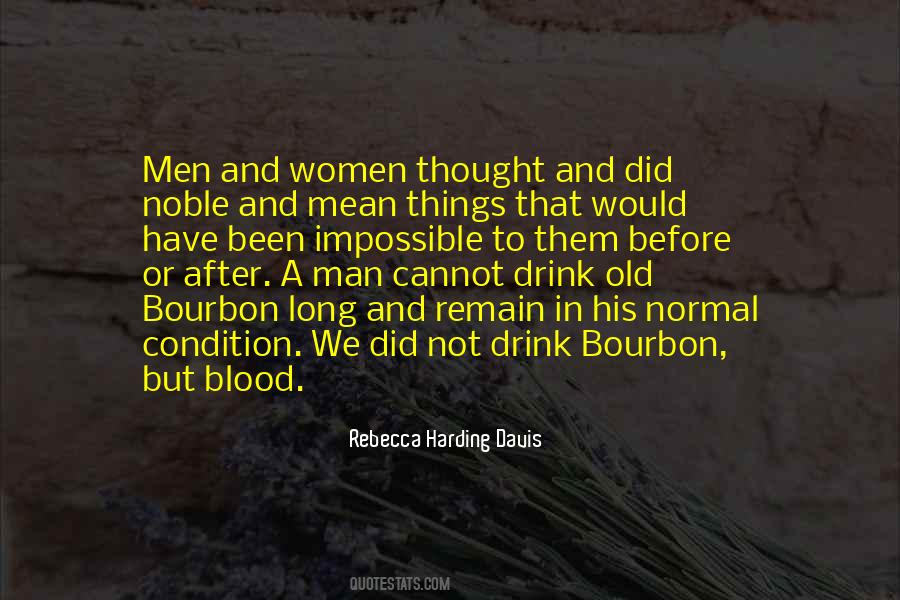 Quotes About Bourbon #31604