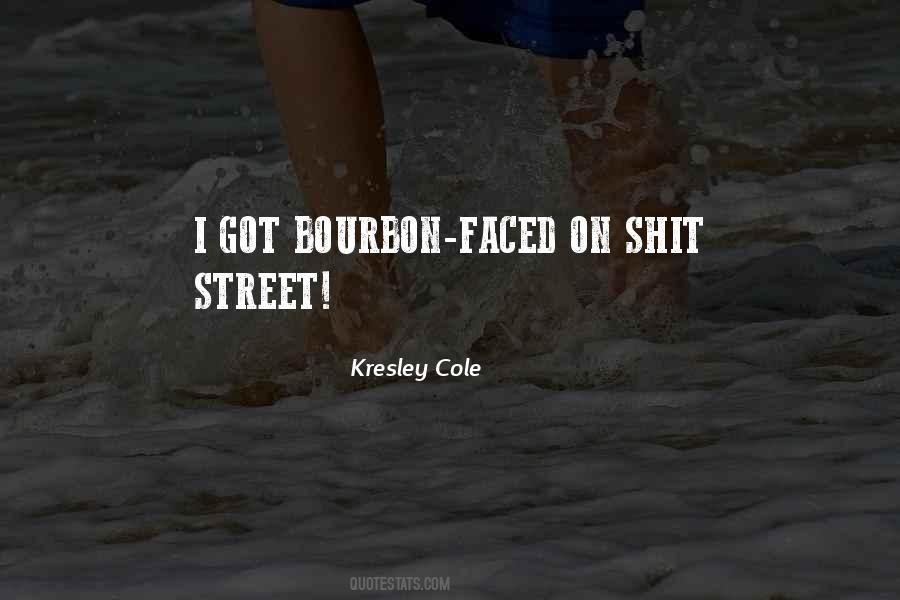 Quotes About Bourbon #612131